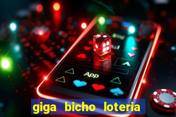 giga bicho loteria dos sonhos